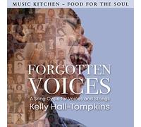 Forgotten Voices/Melodies Contemporaines pour Voix et Cordes
