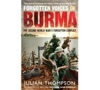 Forgotten Voices of Burma Thompson, Julian (Auteur)
