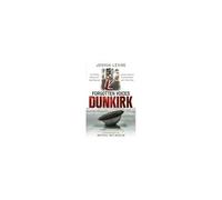 Forgotten Voices Of Dunkirk