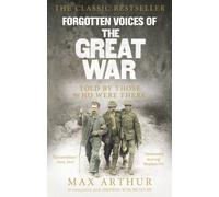 Forgotten Voices Of The Great War
