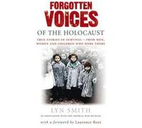 Forgotten Voices of The Holocaust by Lyn Smith Paperback Book Smith, Lyn (Auteur)