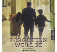 Forgotten We'll Be (Original Soundtrack) [Import]
