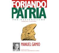 Forjando Patria: Pro-Nacionalismo