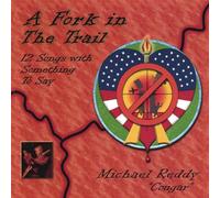 Fork in The Trail: 12 Songs with Something to Say