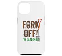 Fork Off Une Blague Jardinage Drôle pour Jardinier Grossier Coque pour iPhone 13