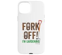 Fork Off Une Blague Jardinage Drôle pour Jardinier Grossier Coque pour iPhone 15 Plus