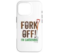 Fork Off Une Blague Jardinage Drôle pour Jardinier Grossier Coque pour iPhone 16 Pro