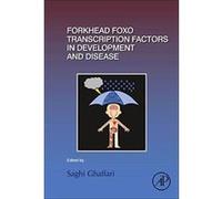 Forkhead FOXO Transcription Factors in Development and Disease: Volume 127 (Current Topics in Developmental Biology) - [Version Originale] Inconnu (Auteur)