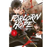 Forlorn Hope T01 Les derniers samouraïs