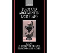 Form and Argument in Late Plato