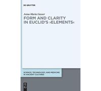 Form And Clarity In Euclid's >Elements<