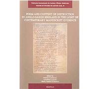 Form and Content of Instruction in Anglo-Saxon England in the Light of Contemporary Manuscript Evidence, Textes Et Etudes Du Moyen Age