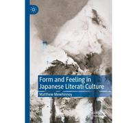 Form And Feeling In Japanese Literati Culture