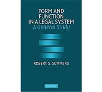 Form and Function in a Legal System Robert S. Summers (Auteur)