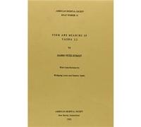 Form and Meaning of Yasna 33 by Hanns Schmidt Hannspeter Schmidt (Auteur)