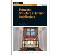 Form And Structure In Interior Architecture
