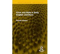 Form and Style in Early English Literature