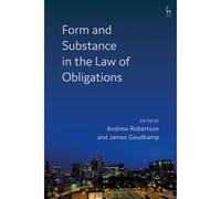 Form And Substance In The Law Of Obligations