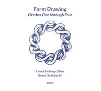 Form Drawing: Grades One Through Four
