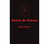 form & focus: Daily Planner