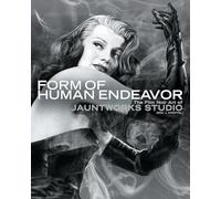 Form of Human Endeavor: The Film Noir Art of Jauntworks Studio