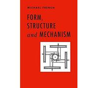 Form, Structure And Mechanism