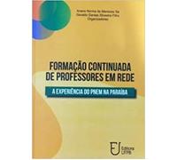 Formacao Continuada De Professores Em Rede - A Experiencia Do Pnem Da Paraiba
