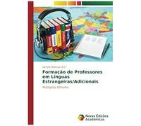 Formação De Professores Em Línguas Estrangeiras/Adicionais