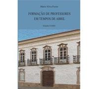 Formação De Professores Em Tempos De Abril [Livre en VO] Silva Freire, Mário (Auteur)