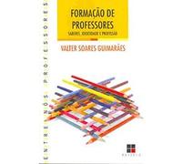 Formação De Professores. Saberes, Identidade E Profissão (Em Portuguese do Brasil)