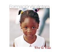 Formacion Alcantara - Vive la Vida [Import]