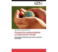 Formación Ambientalista En Educación Inicial