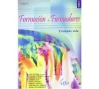 Formación De Formadores. Tomo 1. Escenario Aula - JOSÉ TEJADA, VICENTE GIMÉNEZ, ANTONIO NAVÍO, CARMEN RUIZ, PEDRO JURADO, MANUEL FANDOS, JOSÉ MIGUEL JIMÉNEZ, ÁNGEL PÍO GONZÁLEZ José Tejada, Vicente Gi
