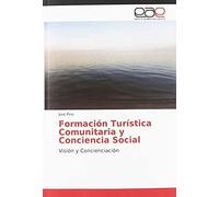Formación Turística Comunitaria Y Conciencia Social