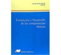 Formación Y Desarrollo De Las Competencias Básicas - Medina Rivilla, Antonio Medina Rivilla, Antonio (Auteur)