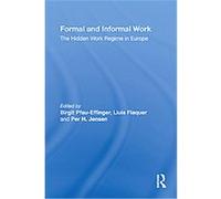 Formal and Informal Work, Routledge Advances in Sociology B. Pfau-effinger (Auteur)