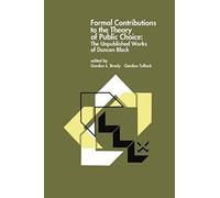 Formal Contributions To The Theory Of Public Choice