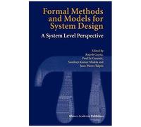Formal Methods And Models For System Design