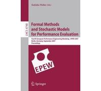 Formal Methods And Stochastic Models For Performance Evaluat