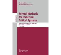 Formal Methods For Industrial Critical Systems