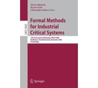 Formal Methods For Industrial Critical Systems