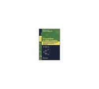 Formal Methods For Mobile Computing