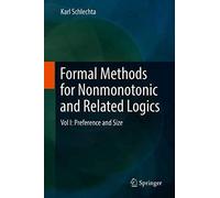 Formal Methods For Nonmonotonic And Related Logics