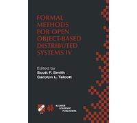 Formal Methods For Open Object-Based Distributed Systems Iv