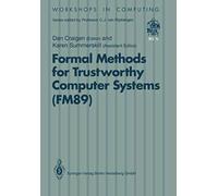 Formal Methods For Trustworthy Computer Systems (Fm89)