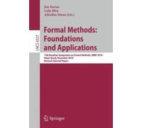 Formal Methods: Foundations And Applications