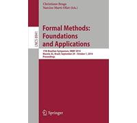 Formal Methods: Foundations And Applications