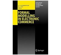 Formal Modelling In Electronic Commerce