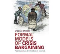Formal Models of Crisis Bargaining