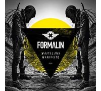 Formalin – Wasteland Manifesto